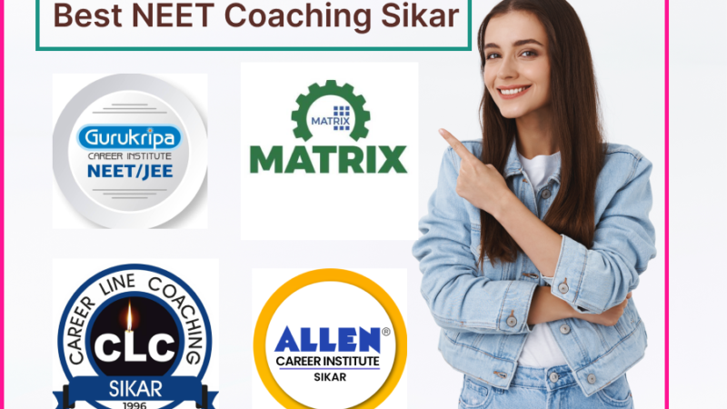 The Top 10 NEET Coaching in Sikar